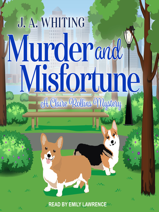 Title details for Murder and Misfortune by J. A. Whiting - Available